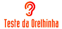 Teste da Orelhinha